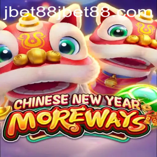Exploring CHINESENEWYEARMOREWAYS and Jbet88: A Comprehensive Guide