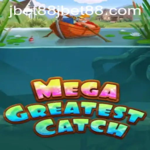 MegaGreatestCatch: Dive into the Adventure with jbet88