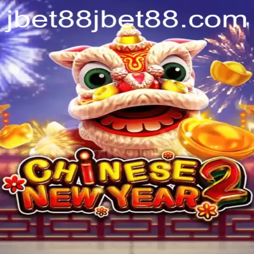 Discover the Excitement of CHINESENEWYEAR2 on jbet88