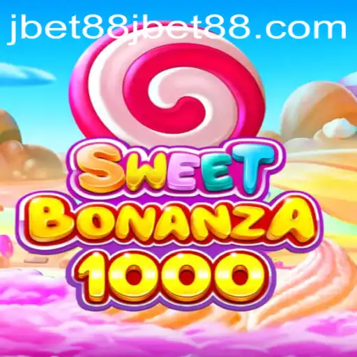SweetBonanza1000: A Whirlwind Adventure in Online Gaming with jbet88
