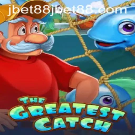 Discover The Adventure of 'TheGreatestCatch' with jbet88