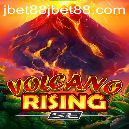 Exploring the Exciting World of VolcanoRisingSE with jbet88